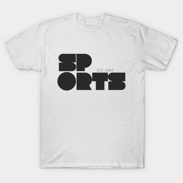 Sports 1984 T-Shirt by Royale Art